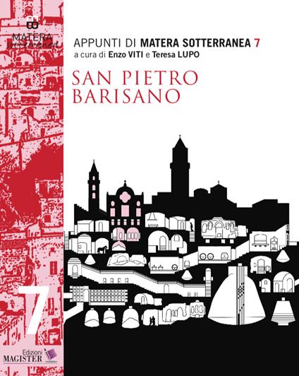 Appunti di Matera sotterranea. Vol. 7: San Pietro Barisano. San Pietro de Veteribus - copertina