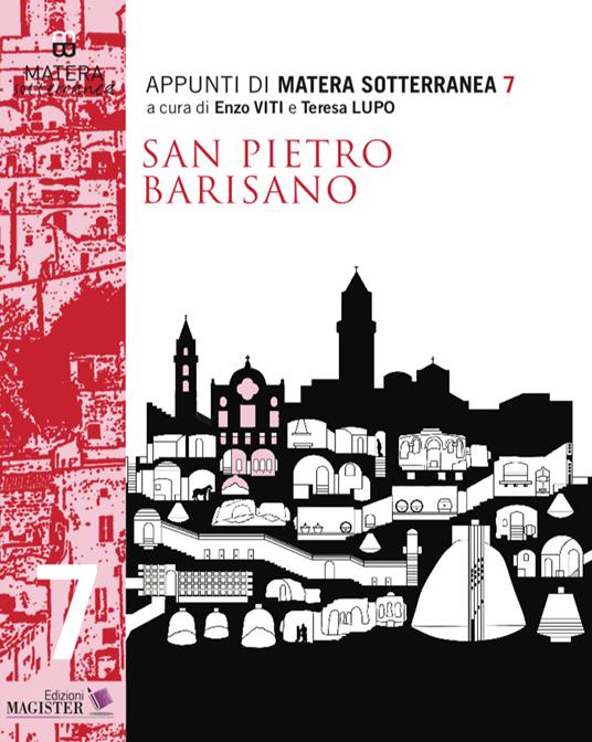Appunti di Matera sotterranea. Vol. 7: San Pietro Barisano. San Pietro de Veteribus - copertina