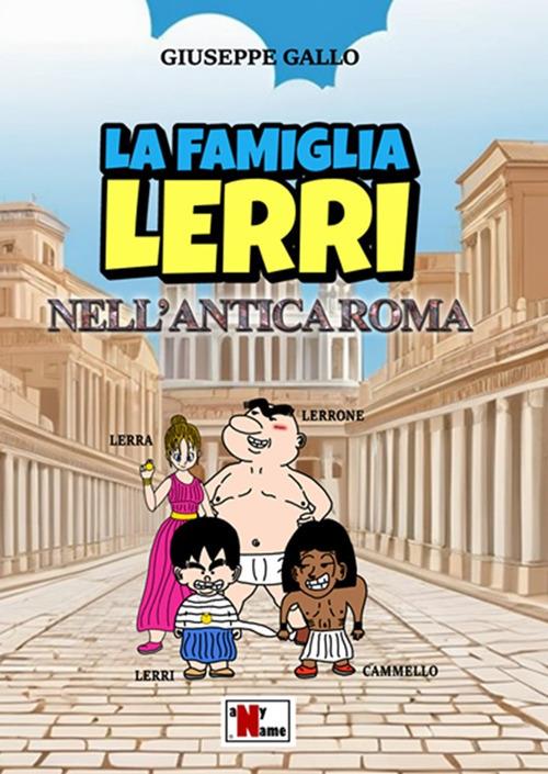 La famiglia Lerri nell'Antica Roma - Giuseppe Gallo - copertina