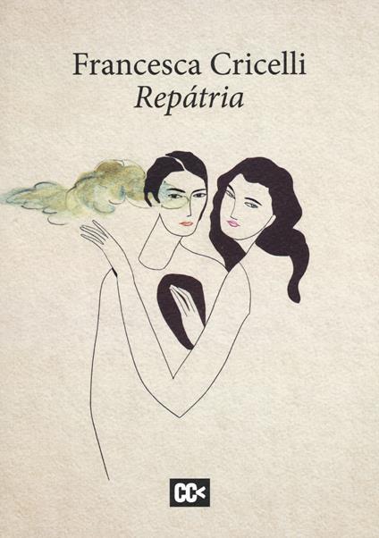 Repátria. Testo portoghese a fronte - Francesca Cricelli - copertina