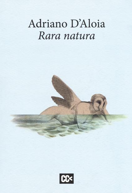 Rara natura - Adriano D'Aloia - copertina
