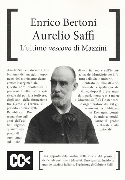 Aurelio Saffi. L'ultimo «vescovo» di Mazzini - Enrico Bertoni - copertina