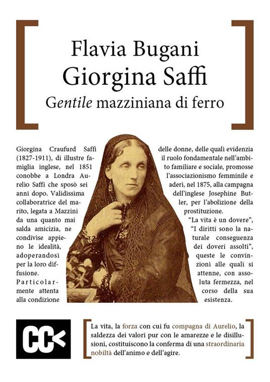 Giorgina Saffi. Una gentile mazziniana di ferro - Flavia Bugani - copertina