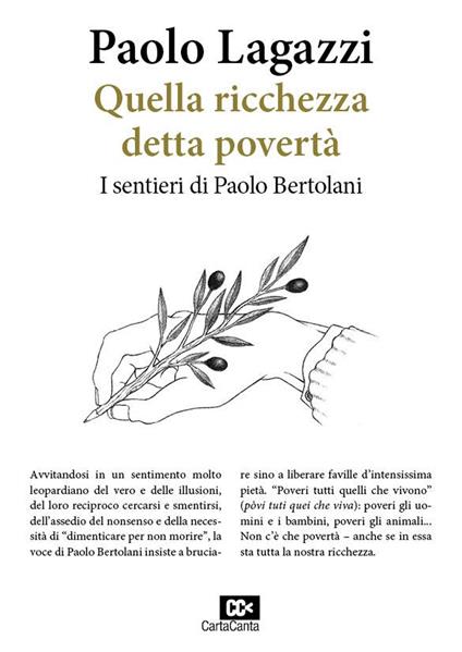 Quella ricchezza detta povertà. I sentieri di Paolo Bertolani - Paolo Lagazzi - copertina