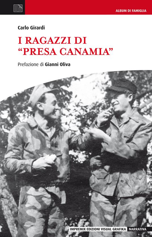 I ragazzi di «Presa Canamia» - Carlo Girardi - copertina