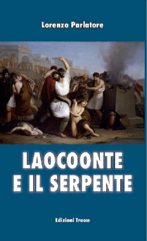 Laocoonte e il serpente - Lorenzo Parlatore - copertina