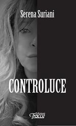 Controluce. Nuova ediz.