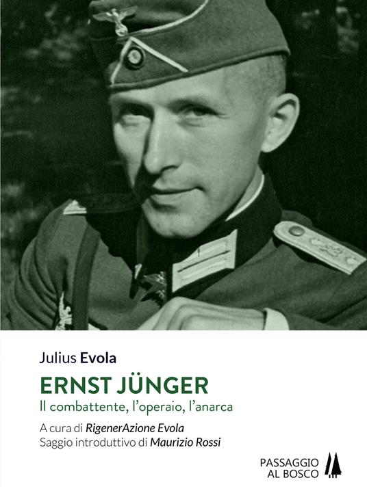 Ernst Jünger. Il combattente, l'operaio, l'anarca - Julius Evola - copertina