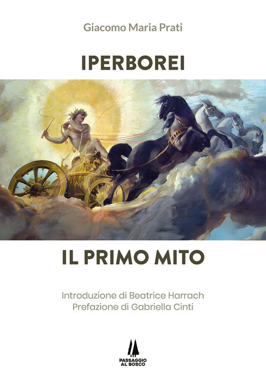 Iperborei. Il primo mito - Giacomo Maria Prati - copertina