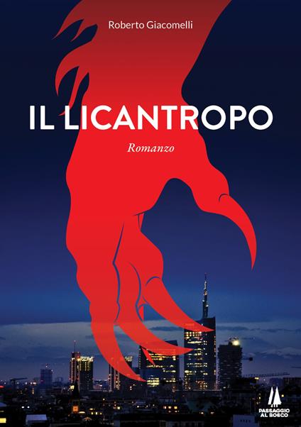 Il licantropo - Roberto Giacomelli - copertina