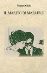 Il marito di Marlene