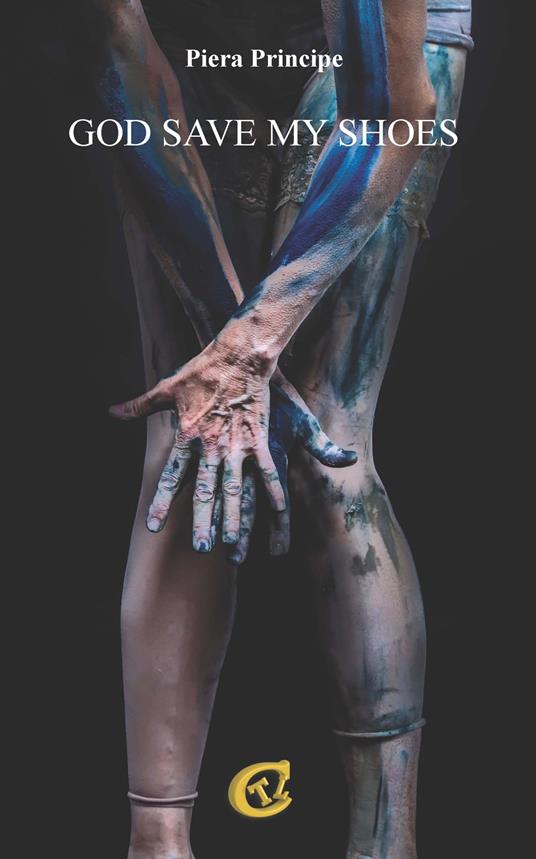 God save my shoes. Ediz. italiana - Pierangela Principe - copertina