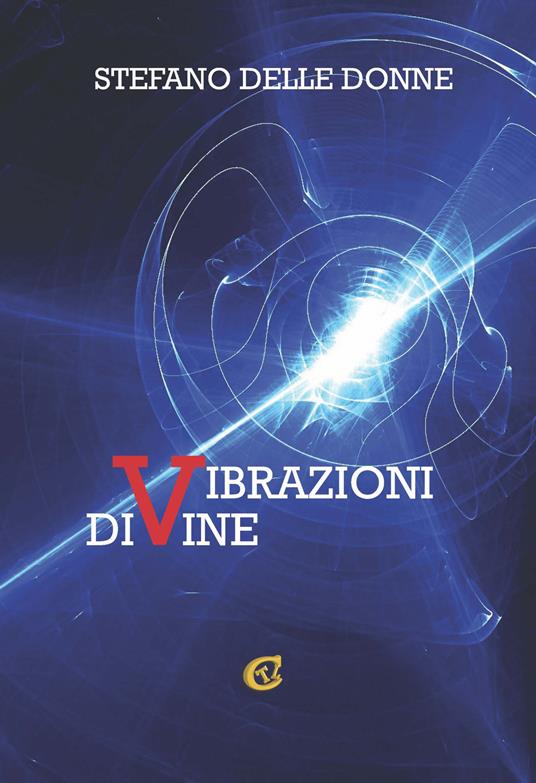 Vibrazioni divine - Stefano Delle Donne - copertina