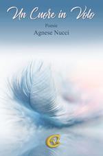 Un cuore in volo. Ediz. integrale