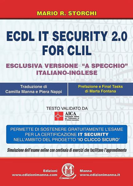 ECDL IT security 2.0 for CLIL. Ediz. italiana e inglese. Con Contenuto digitale per accesso on line - Mario R. Storchi - copertina