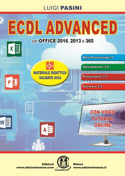 ECDL advanced. Per Office 2016, 2013 e 365. Con espansione online - Luigi Pasini - copertina
