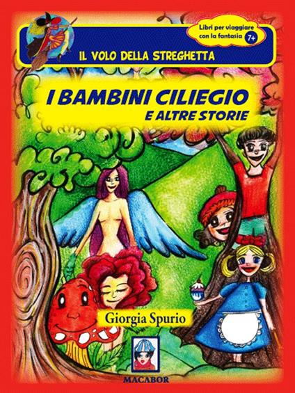 I bambini ciliegio e altre storie - Giorgia Spurio - copertina