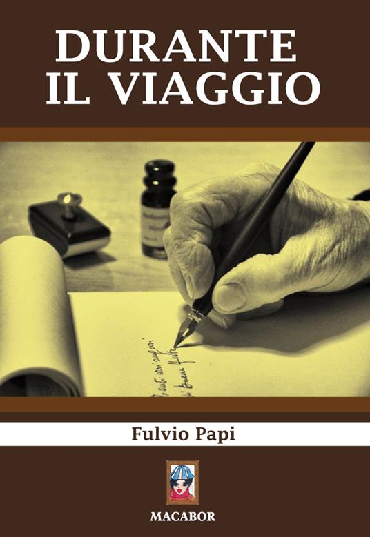 Durante il viaggio - Fulvio Papi - copertina