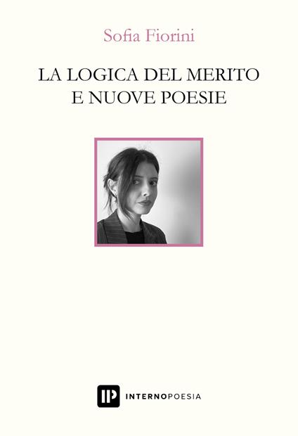 La logica del merito e nuove poesie - Sofia Fiorini - copertina