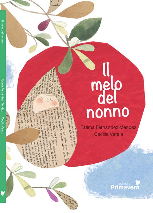 Il melo del nonno. Ediz. illustrata - Fátima Fernández Méndez - copertina