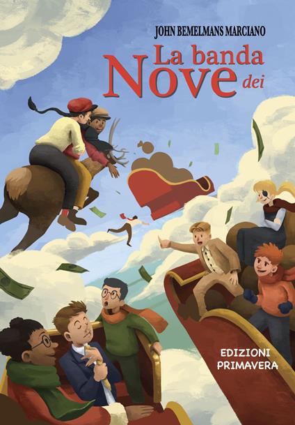 La banda dei nove - John Bemelmans Marciano - copertina