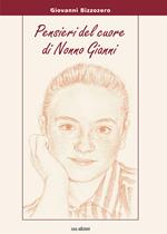 Pensieri del cuore di nonno Gianni