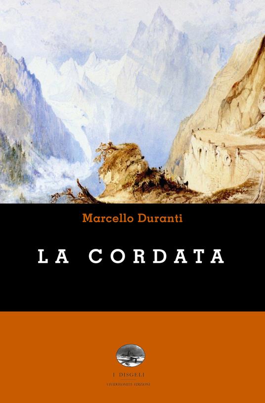 La cordata - Marcello Duranti - copertina