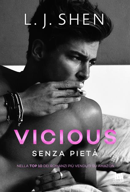 Vicious. Senza pietà - L. J. Shen,Benedetta Palmieri,Ines Testa - ebook