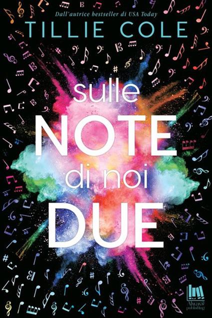 Sulle note di noi due - Tillie Cole - copertina