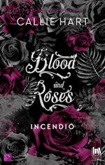 Incendio. Blood and roses