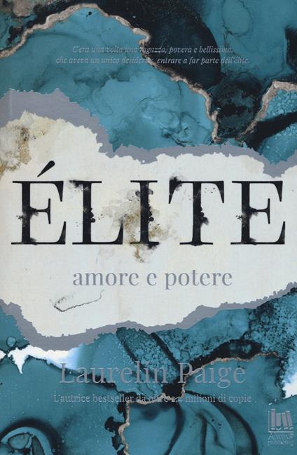 Élite. Amore e potere - Laurelin Paige - copertina