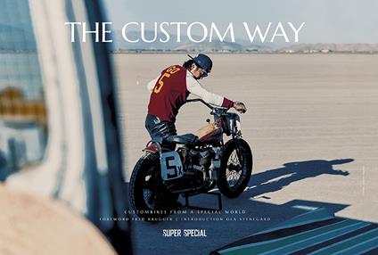 The custom way. Ediz. a colori - Ernesto Bitonte - copertina