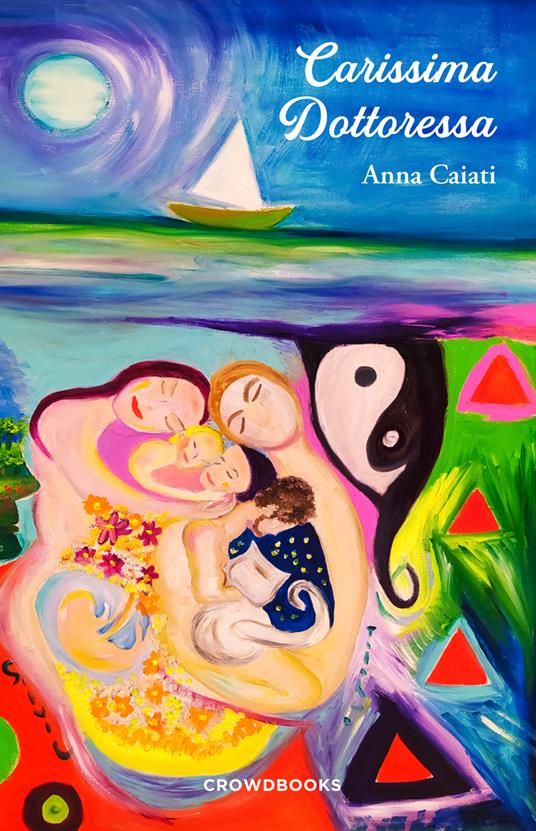 Carissima dottoressa - Anna Caiati - copertina