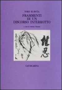 Frammenti di un discorso interrotto - Yoko Kubota - copertina