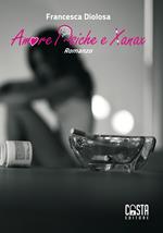 Amore psiche e xanax