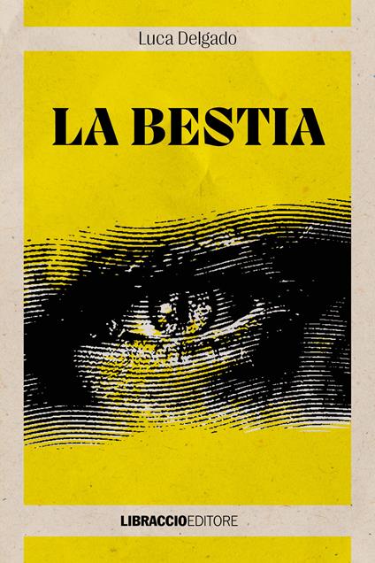 La bestia - Luca Delgado - copertina