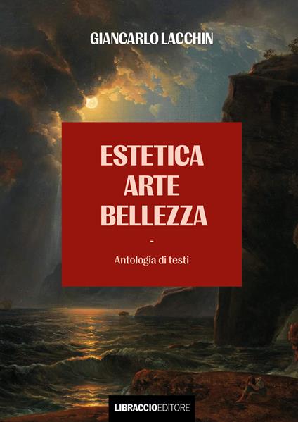 Estetica arte bellezza - Giancarlo Lacchin - copertina