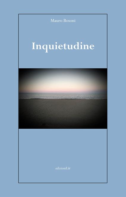 Inquietudine - Mauro Bosoni - copertina