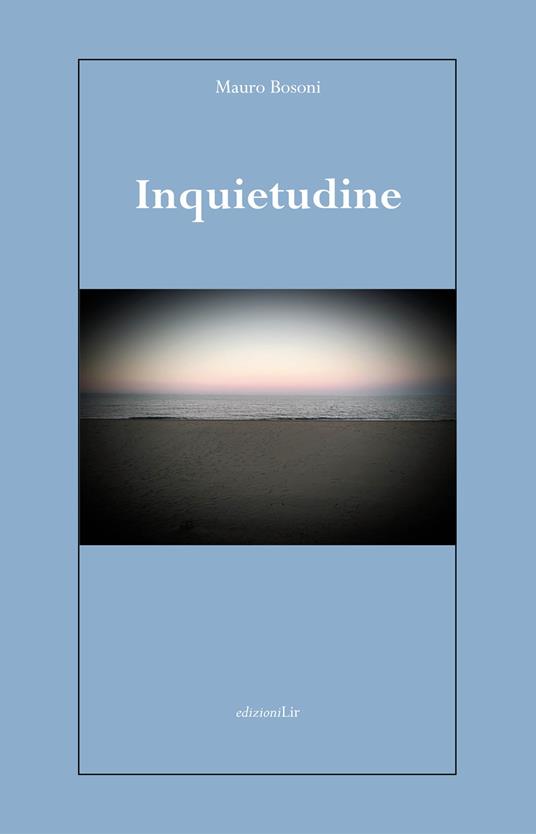 Inquietudine - Mauro Bosoni - copertina