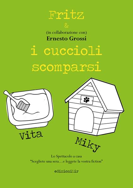 Fritz & i cuccioli scomparsi - Ernesto Grossi - copertina
