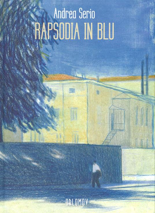 Rapsodia in blu - Andrea Serio - copertina
