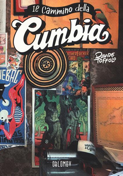 Il cammino della Cumbia - Davide Toffolo - copertina