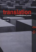 Translation. A transdisciplinary journal (2017). Vol. 6: Memory