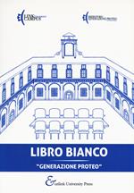 Libro bianco «Generazione Proteo»