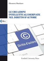 Le creazioni intellettuali derivate nel diritto d'autore