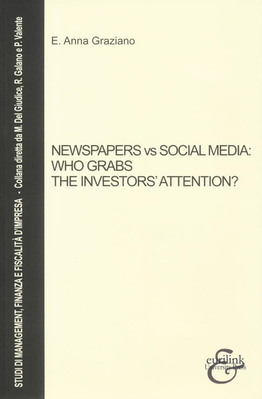 Newspapers vs social media: who grabs the investors' attention? - Elvira Anna Graziano - copertina