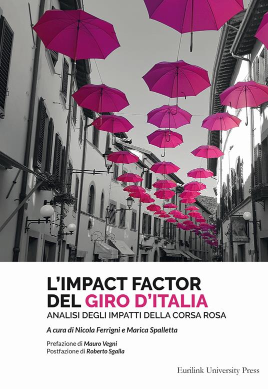 L' impact factor del Giro d'Italia. Analisi degli impatti della Corsa Rosa - copertina