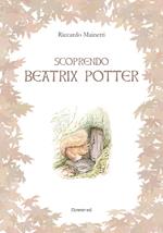 Scoprendo Beatrix Potter