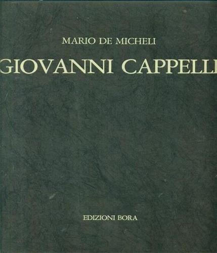 Monografia di Giovanni Cappelli - Mario De Micheli - copertina