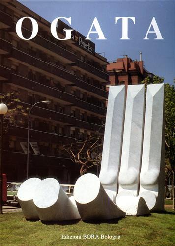 Ogata. Itinerari di impronte (1974-1990) - Enzo Santese,Maasaki Iseki,Giorgio Segato - copertina